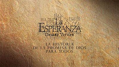 Textured tan background with Spanish text: "La Esperanza, La Historia de la Promesa de Dios para Todos."